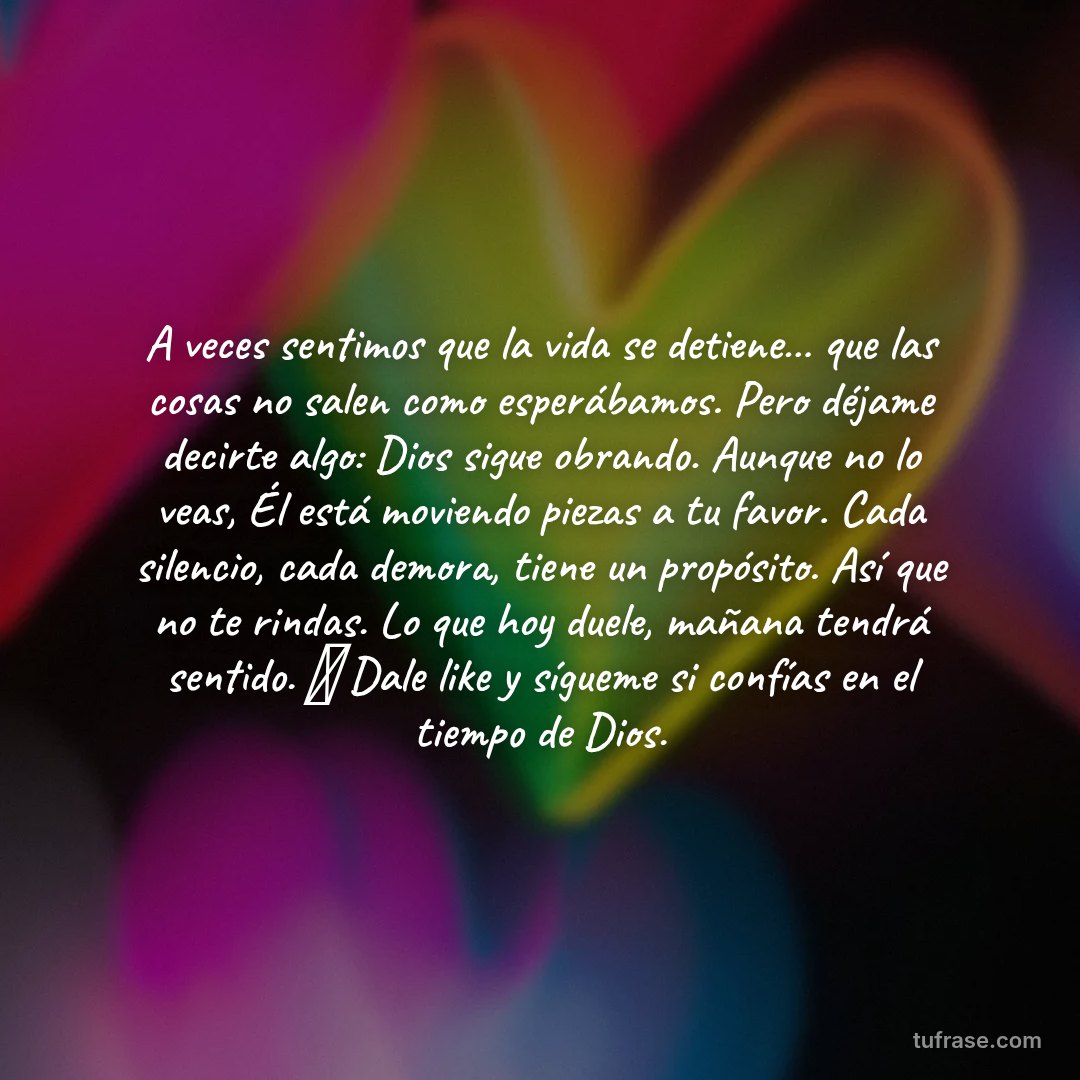 A veces sentimos que la vida se detiene… que las cosas no salen como esperábamos. Pero déjame decirte algo: Dios sigue obrando. Aunque no lo veas, Él está moviendo piezas a tu favor. Cada silencio, cada demora, tiene un propósito. Así que no te rindas. Lo que hoy duele, mañana tendrá sentido. 🙏 Dale like y sígueme si confías en el tiempo de Dios.