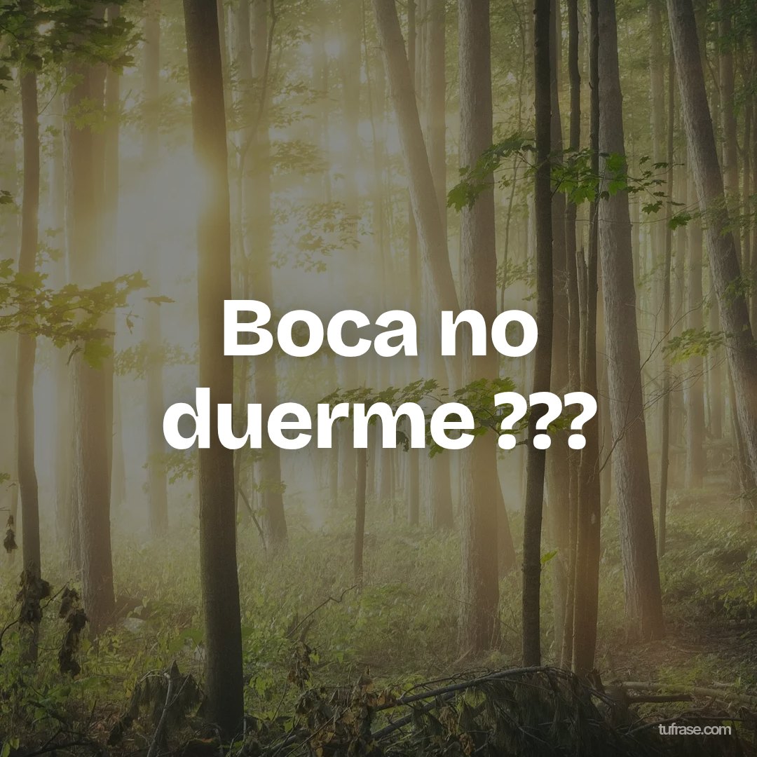Boca no duerme ???