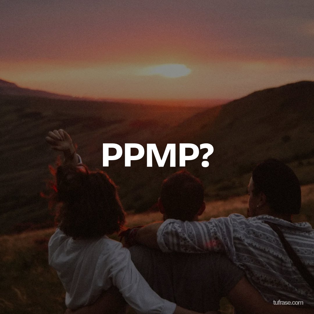 PPMP?