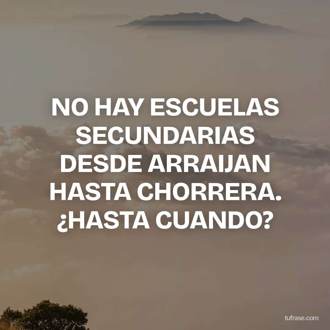 NO HAY ESCUELAS SECUNDARIAS DESDE ARRAIJAN HASTA CHORRERA. ¿HASTA CUANDO?