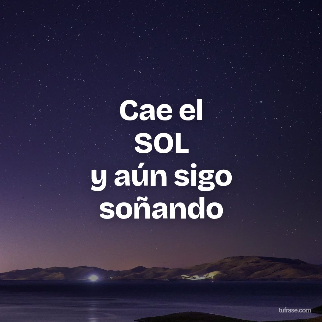 Cae el SOL y aún sigo soñando