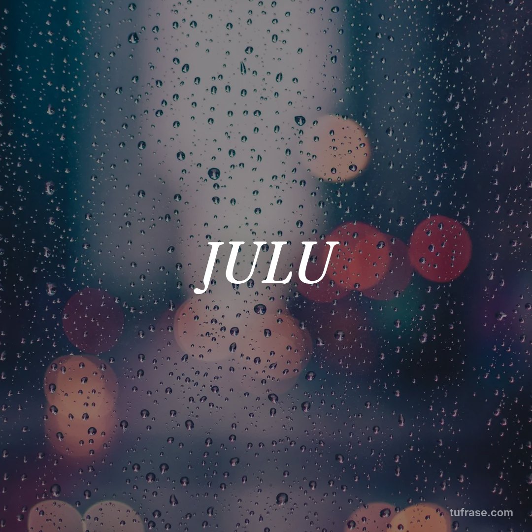 JULU