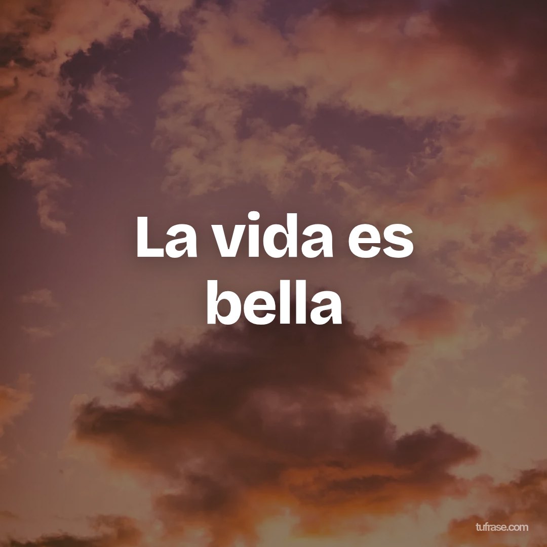 La vida es bella