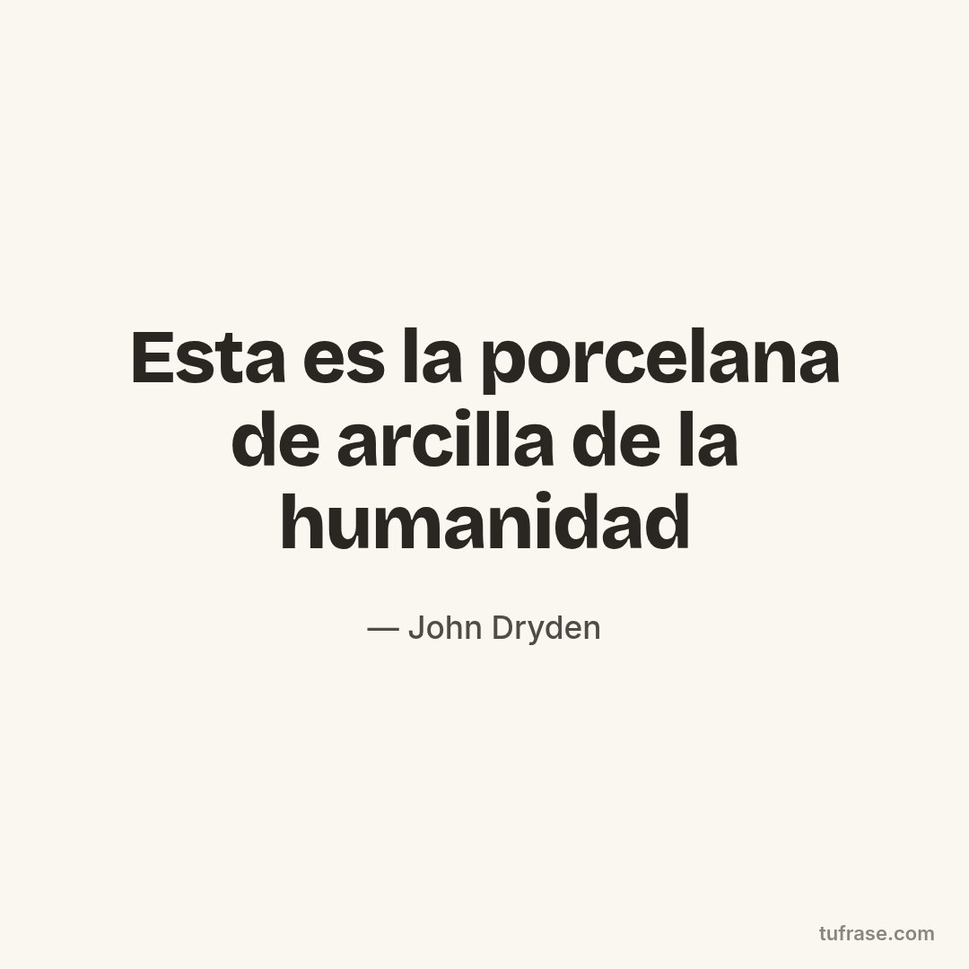 Esta es la porcelana de arcilla de la humanidad