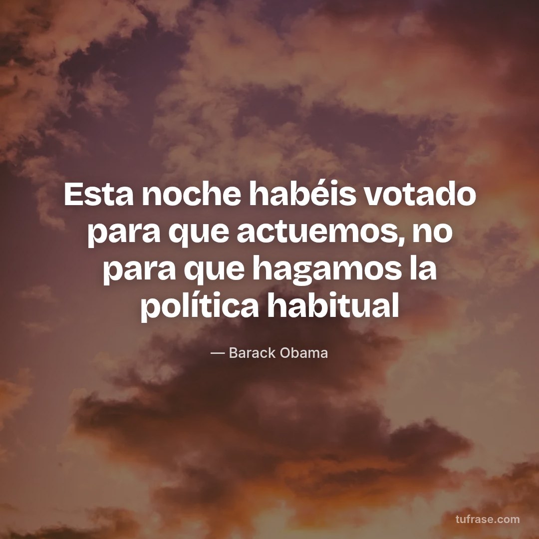 Esta noche habéis votado para que actuemos, no para que hagamos la política habitual