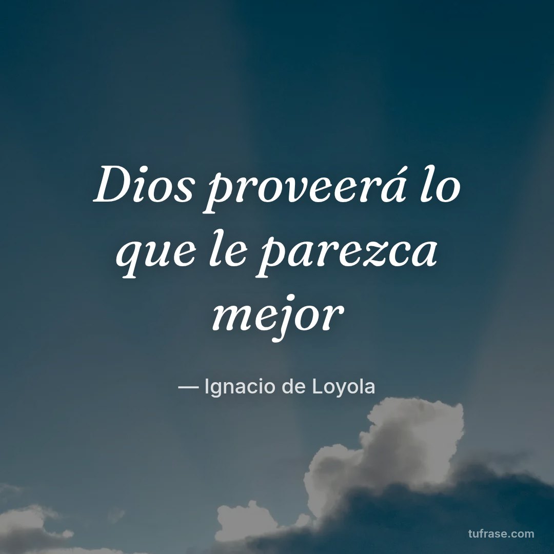 Dios proveerá lo que le parezca mejor
