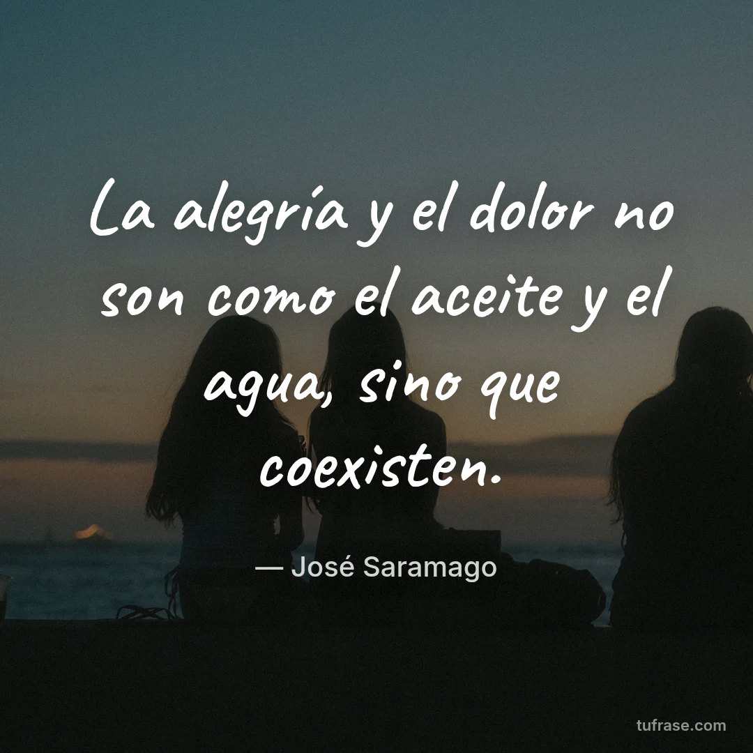 La alegría y el dolor no son como el aceite y el agua, sino que coexisten.