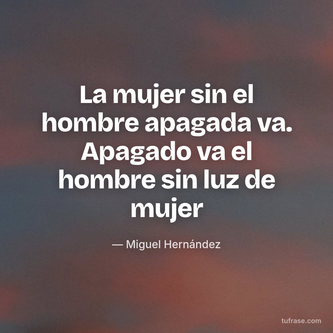 La mujer sin el hombre apagada va. Apagado va el hombre sin luz de mujer