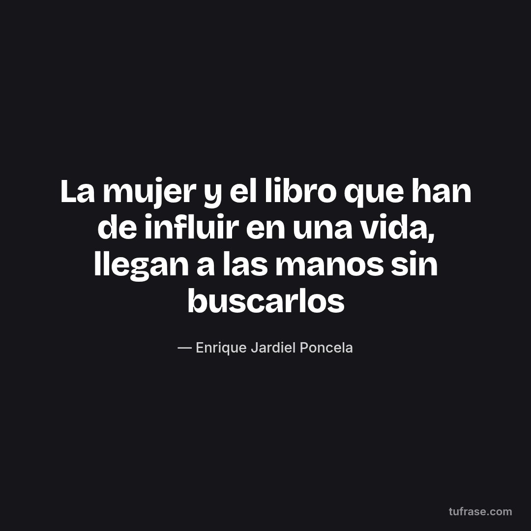 La mujer y el libro que han de influir en una vida, llegan a las manos sin buscarlos