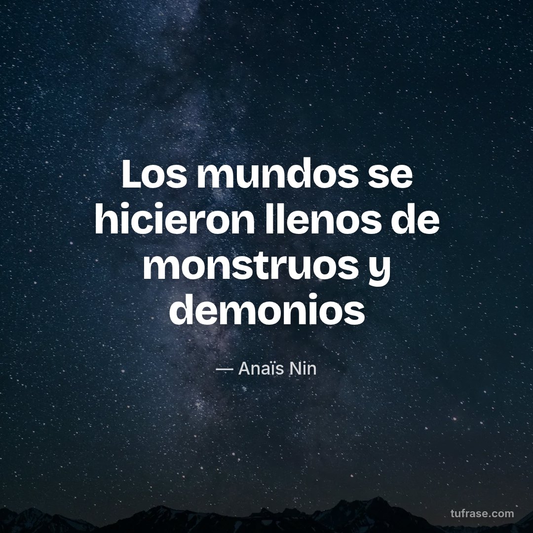 Los mundos se hicieron llenos de monstruos y demonios
