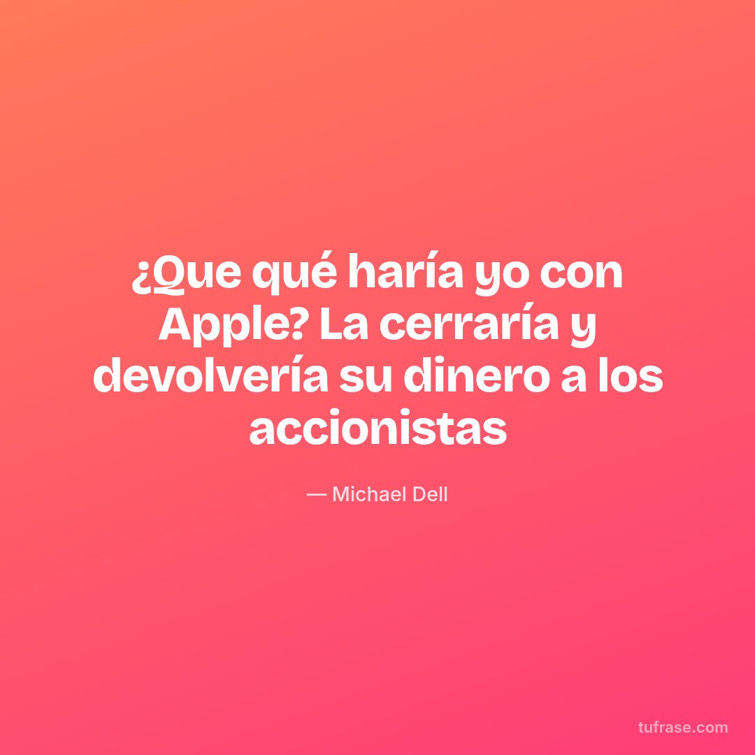 ¿Que qué haría yo con Apple? La cerraría y devolvería su dinero a los accionistas