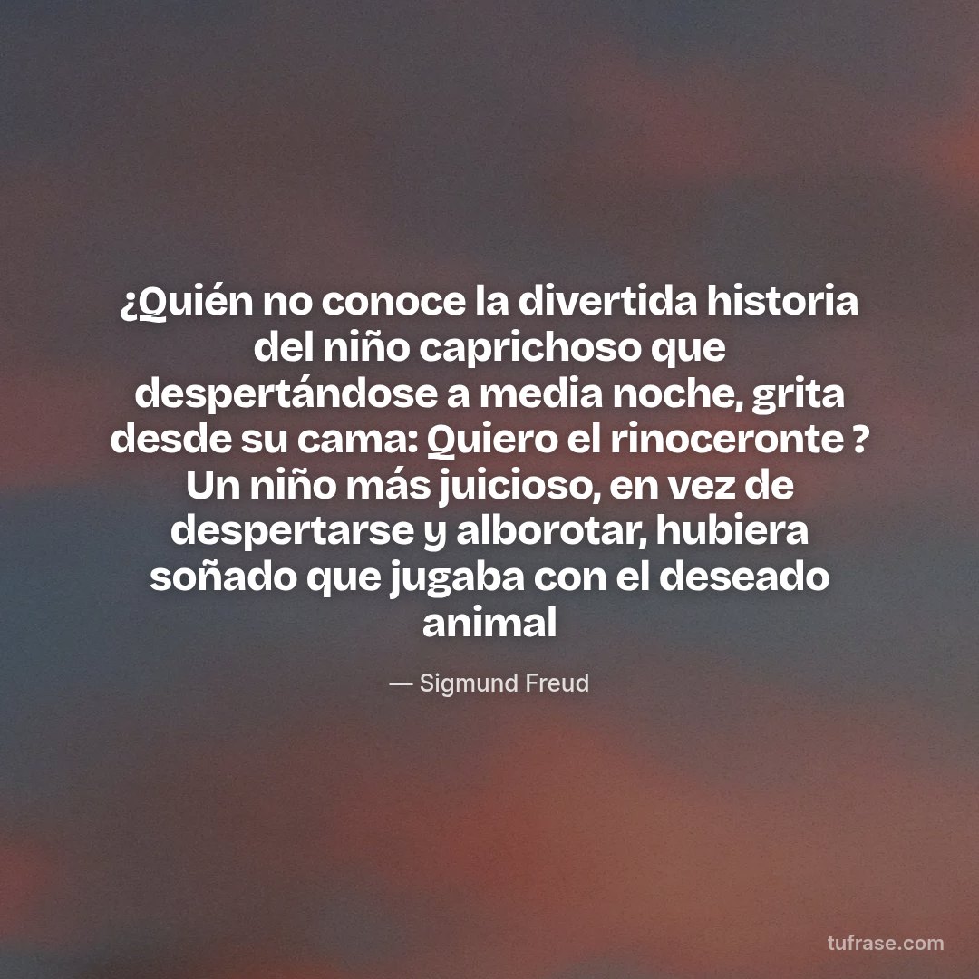 ¿Quién no conoce la divertida historia del niño caprichoso que despertándose a media noche, grita desde su cama: Quiero el rinoceronte ? Un niño más juicioso, en vez de despertarse y alborotar, hubiera soñado que jugaba con el deseado animal