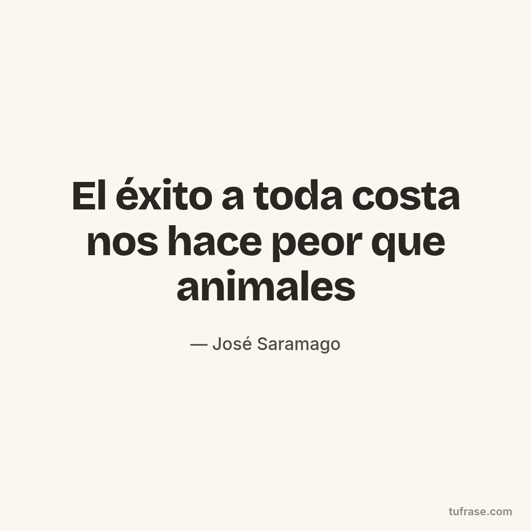 El éxito a toda costa nos hace peor que animales