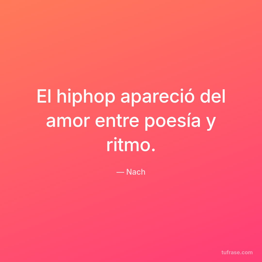 El hiphop apareció del amor entre poesía y ritmo.