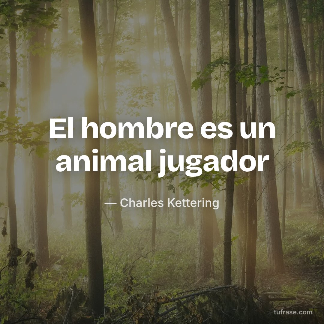 El hombre es un animal jugador