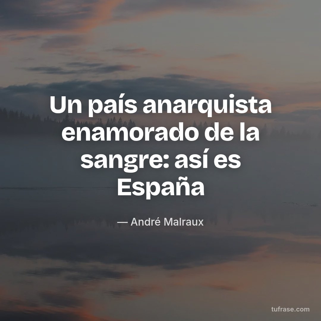 Un país anarquista enamorado de la sangre: así es España
