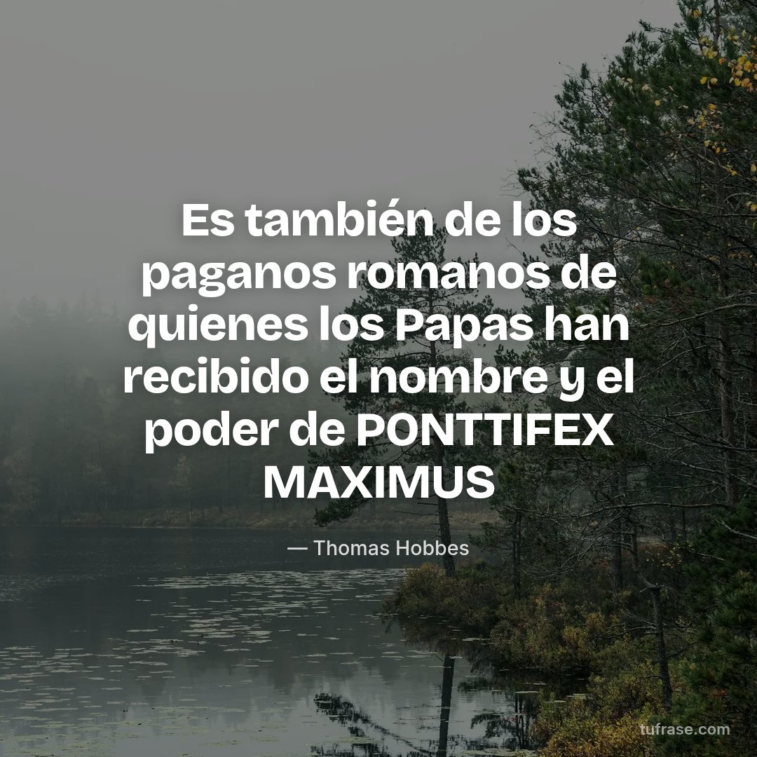 Es también de los paganos romanos de quienes los Papas han recibido el nombre y el poder de PONTTIFEX MAXIMUS