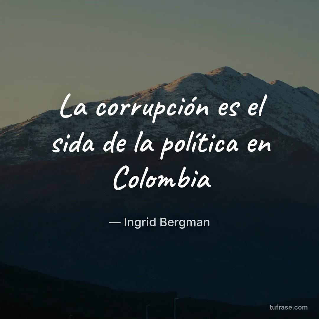 La corrupción es el sida de la política en Colombia