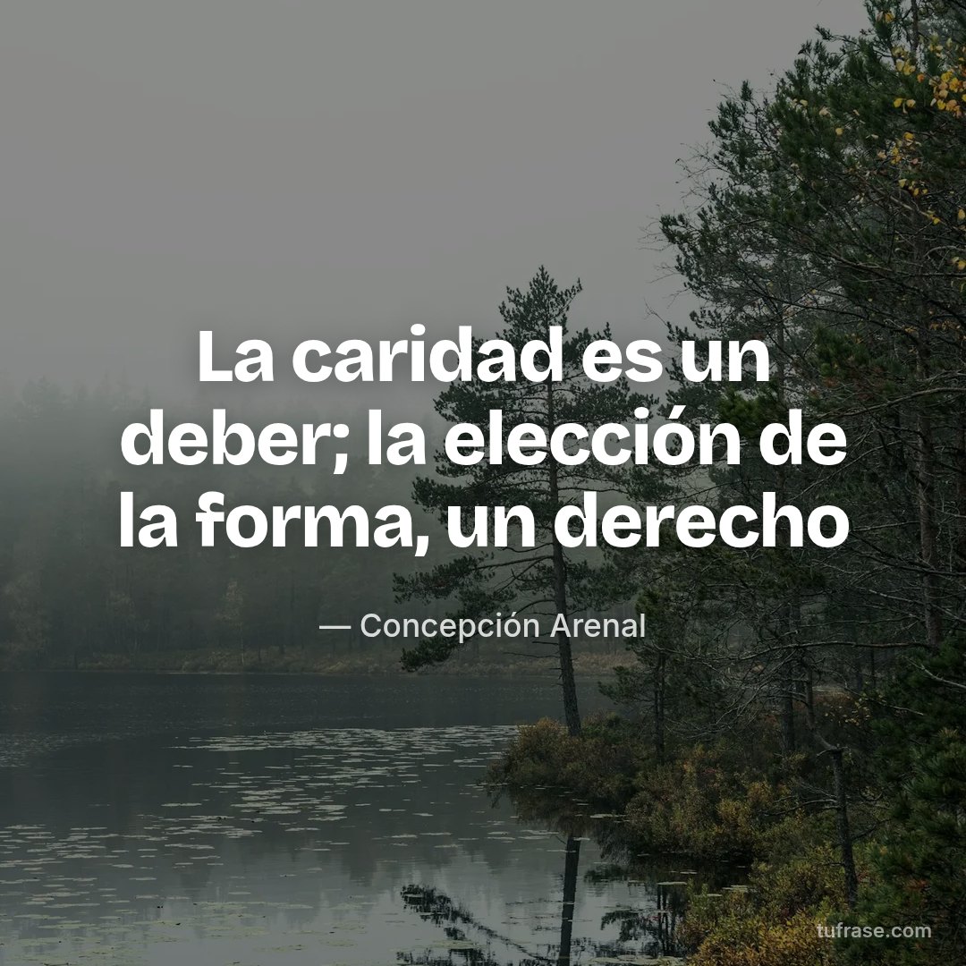 La caridad es un deber; la elección de la forma, un derecho
