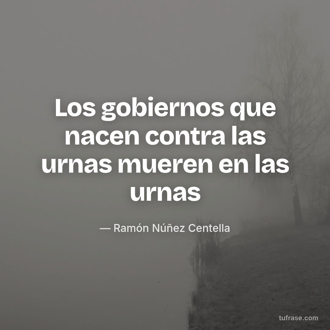 Los gobiernos que nacen contra las urnas mueren en las urnas