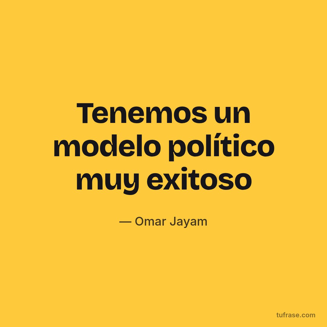 Tenemos un modelo político muy exitoso