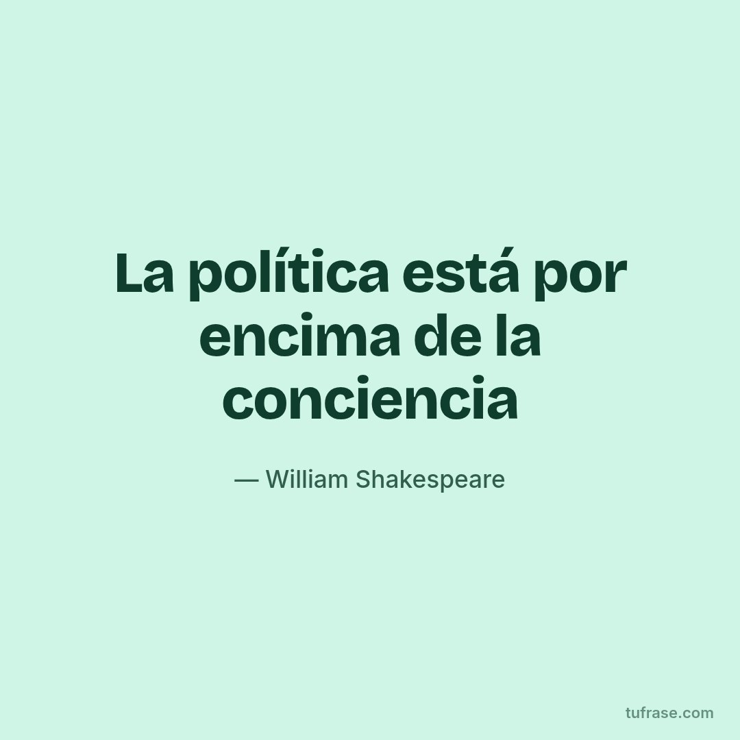 La política está por encima de la conciencia