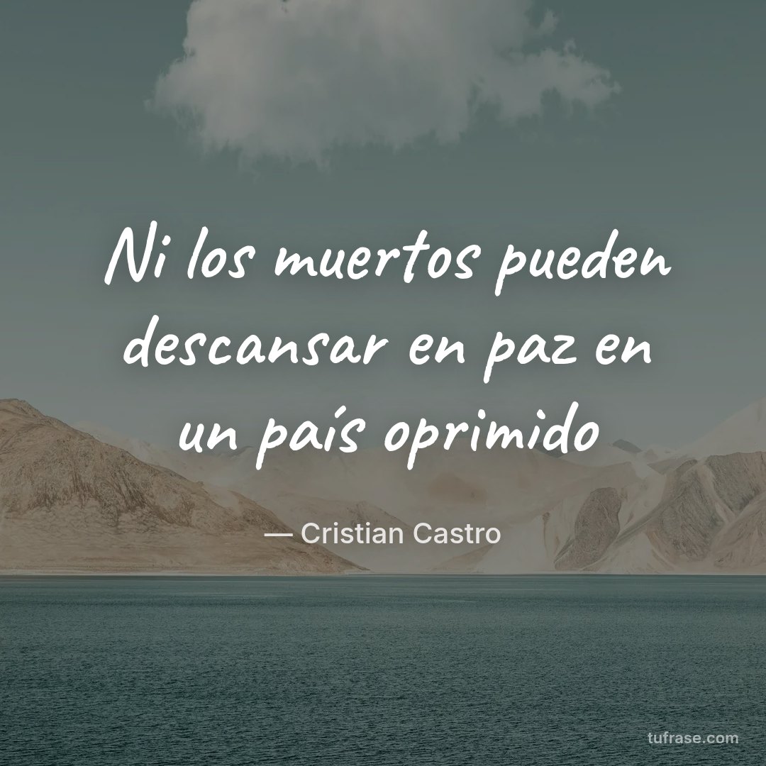 Ni los muertos pueden descansar en paz en un país oprimido