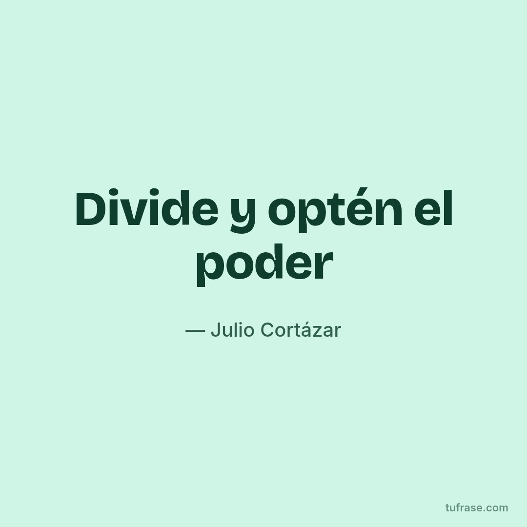 Divide y optén el poder