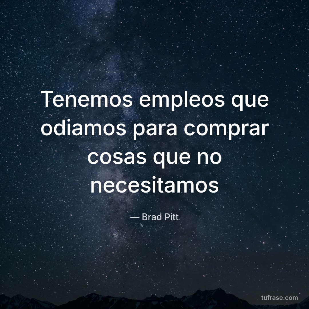Tenemos empleos que odiamos para comprar cosas que no necesitamos