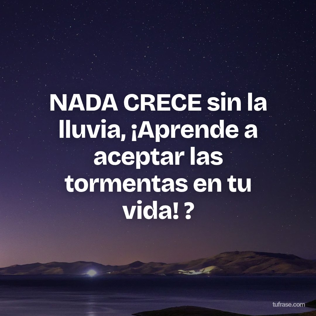 NADA CRECE sin la lluvia, ¡Aprende a aceptar las tormentas en tu vida! ?