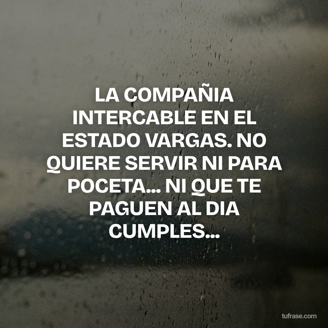 LA COMPAÑIA INTERCABLE EN EL ESTADO VARGAS. NO QUIERE SERVIR NI PARA POCETA... NI QUE TE PAGUEN AL DIA CUMPLES...