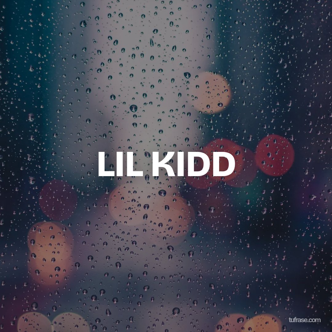 LIL KIDD