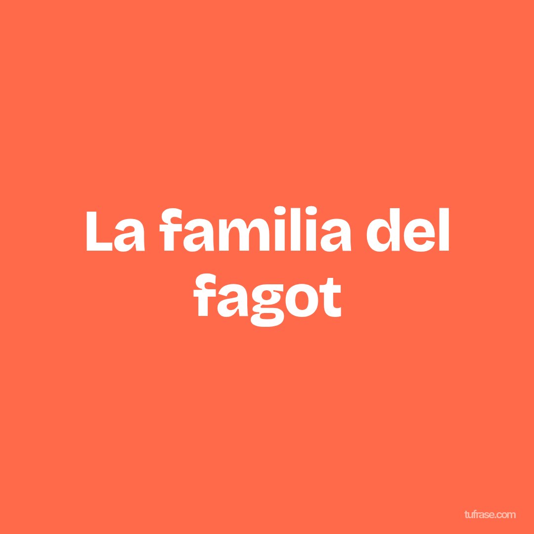 La familia del fagot