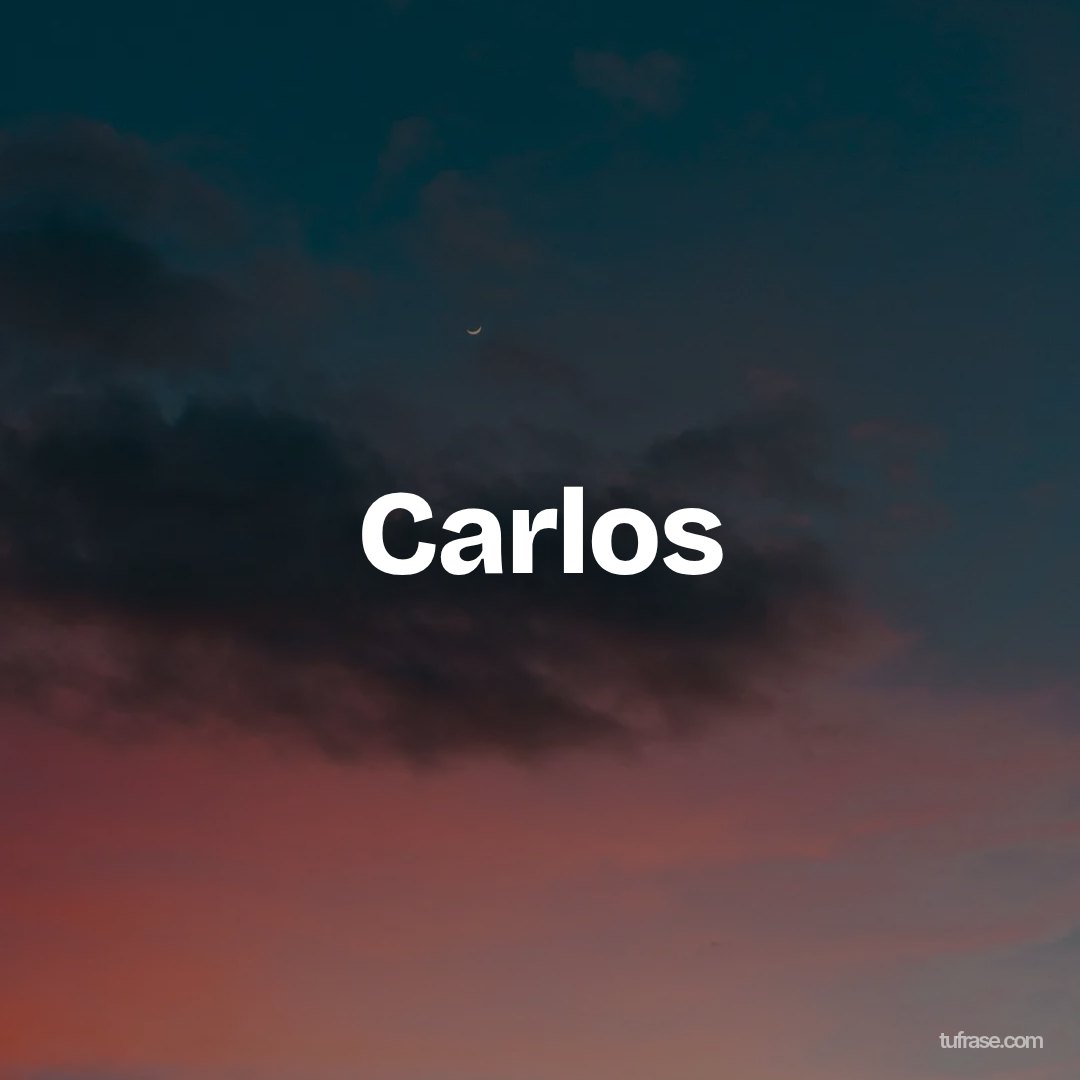 Carlos