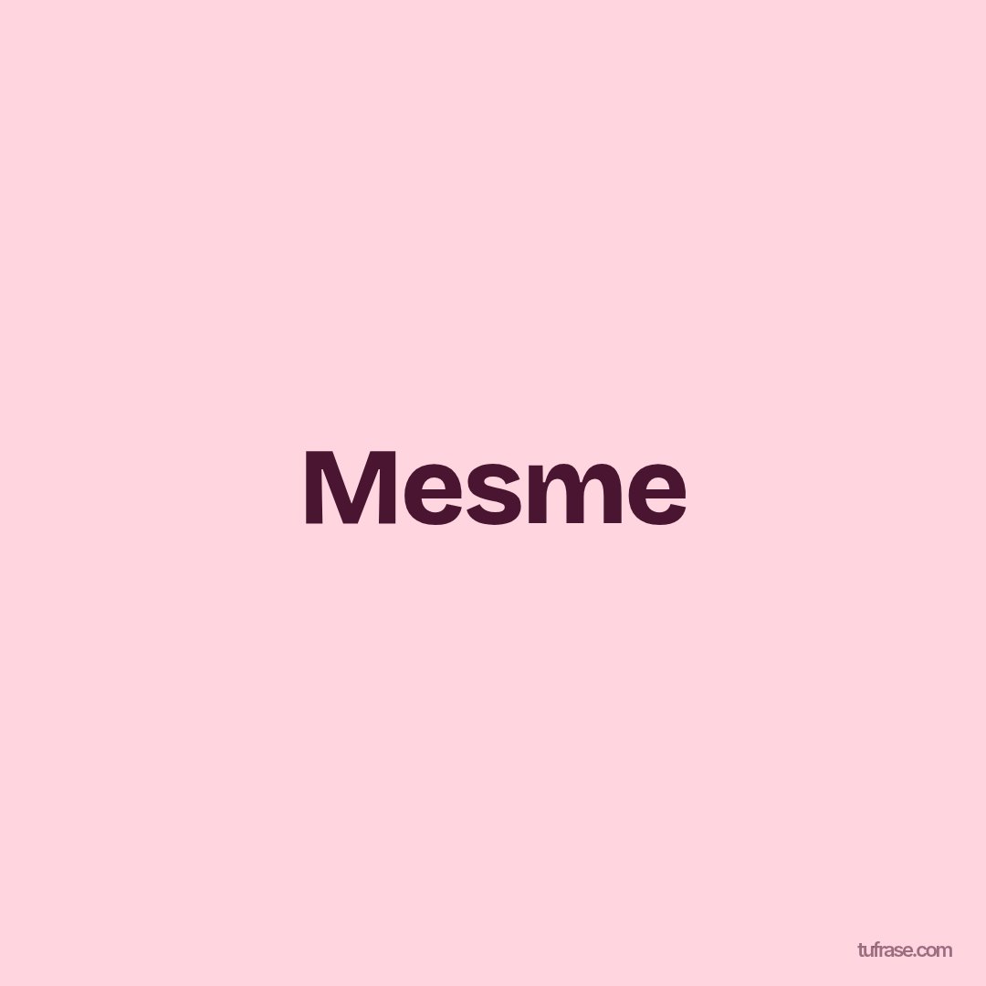Mesme
