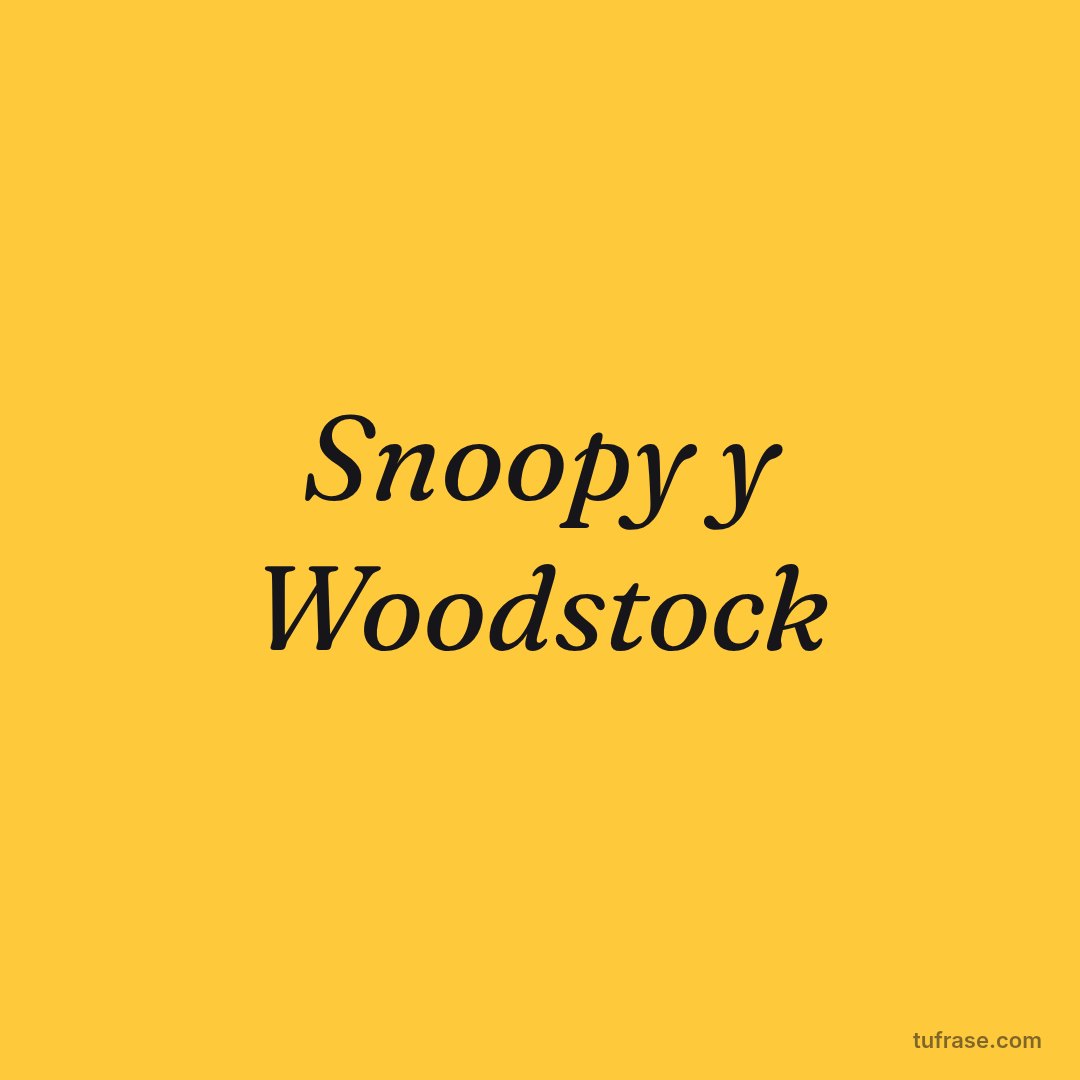 Snoopy y Woodstock
