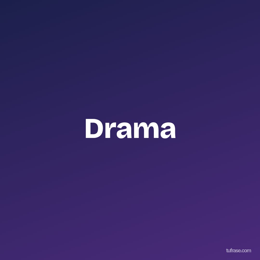 Drama