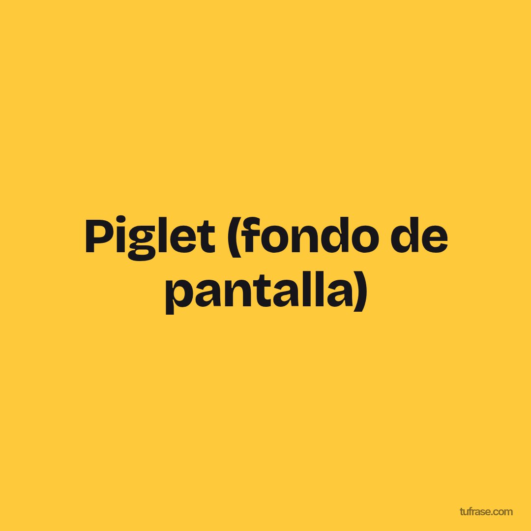 Piglet (fondo de pantalla)