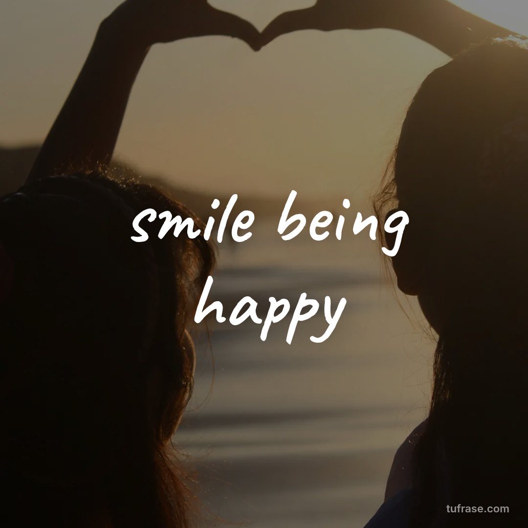 smile being happy