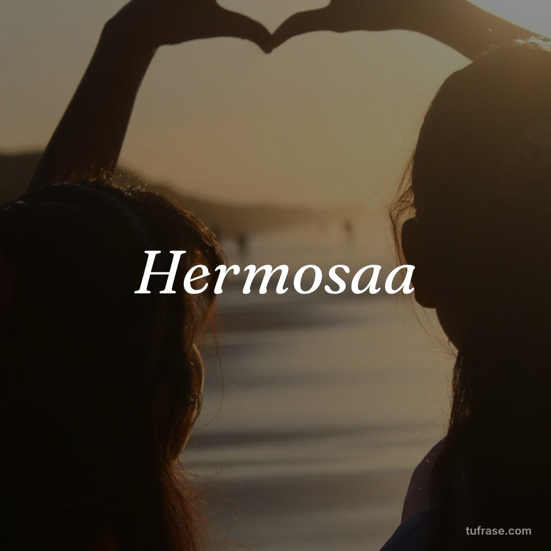 Hermosaa