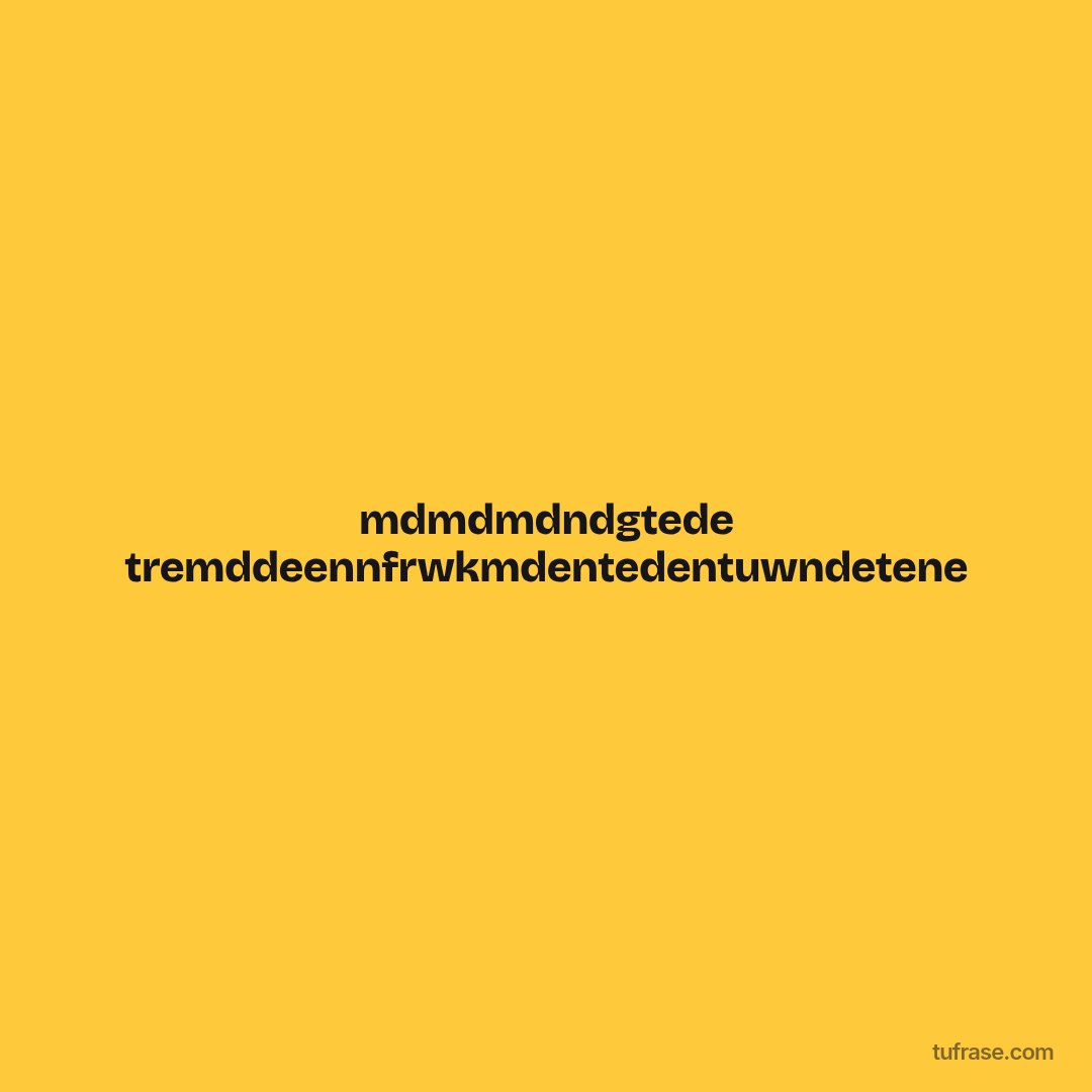 mdmdmdndgtede tremddeennfrwkmdentedentuwndetene