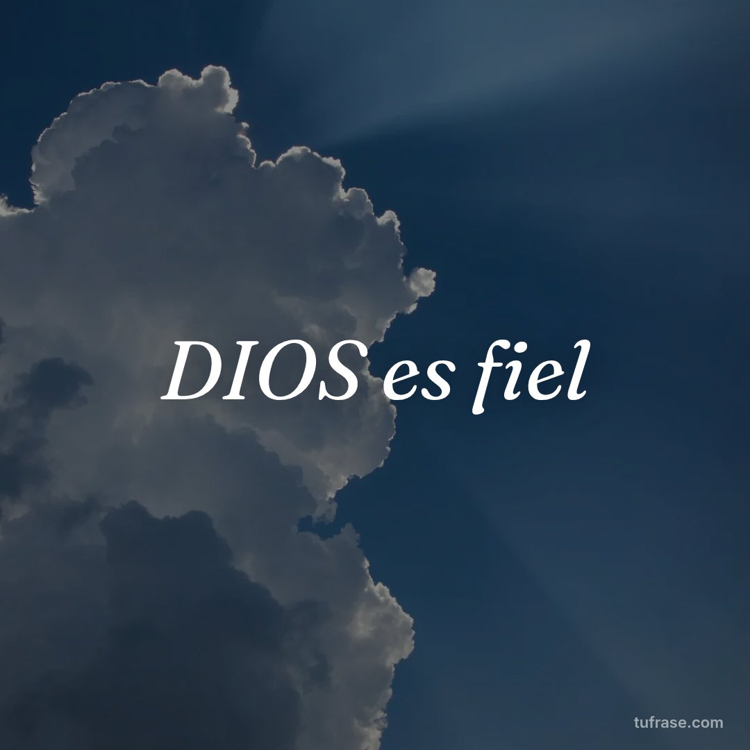 DIOS es fiel