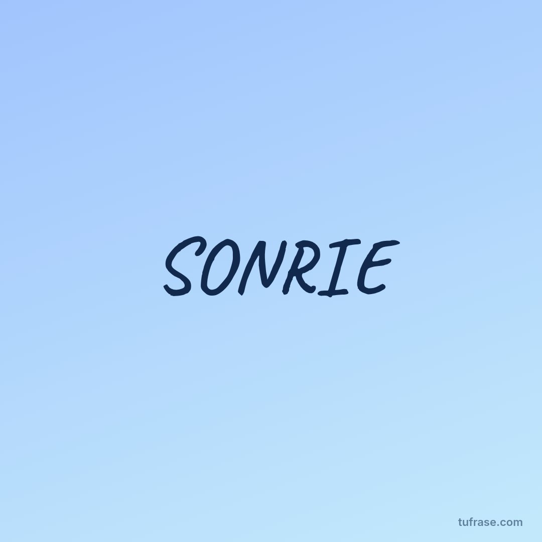 SONRIE