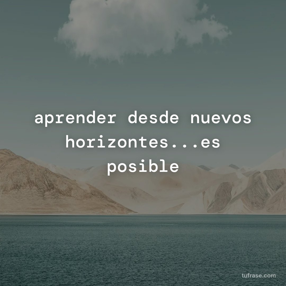 aprender desde nuevos horizontes...es posible