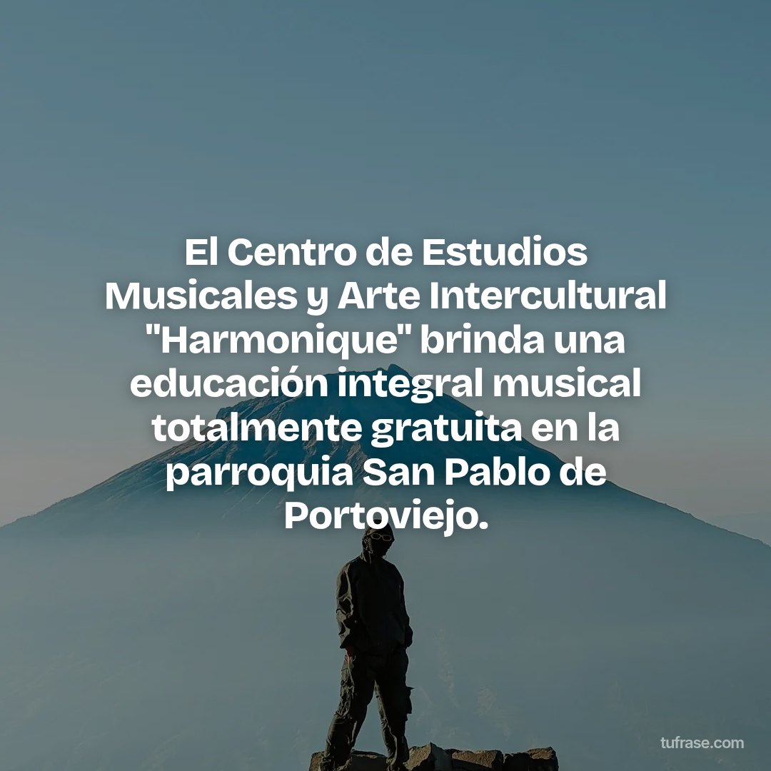 El Centro de Estudios Musicales y Arte Intercultural "Harmonique" brinda una educación integral musical totalmente gratuita en la parroquia San Pablo de Portoviejo.