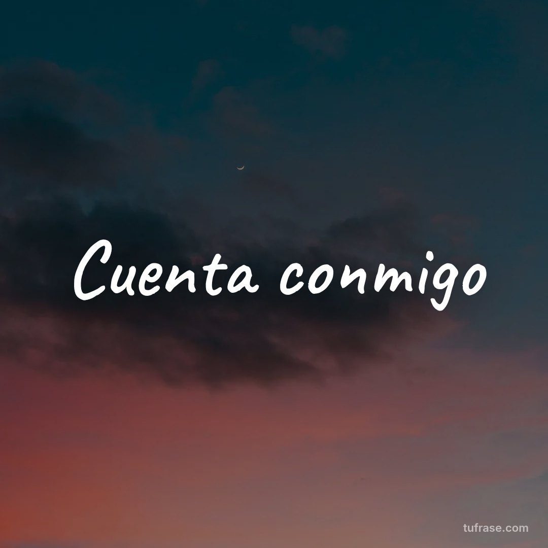 Cuenta conmigo