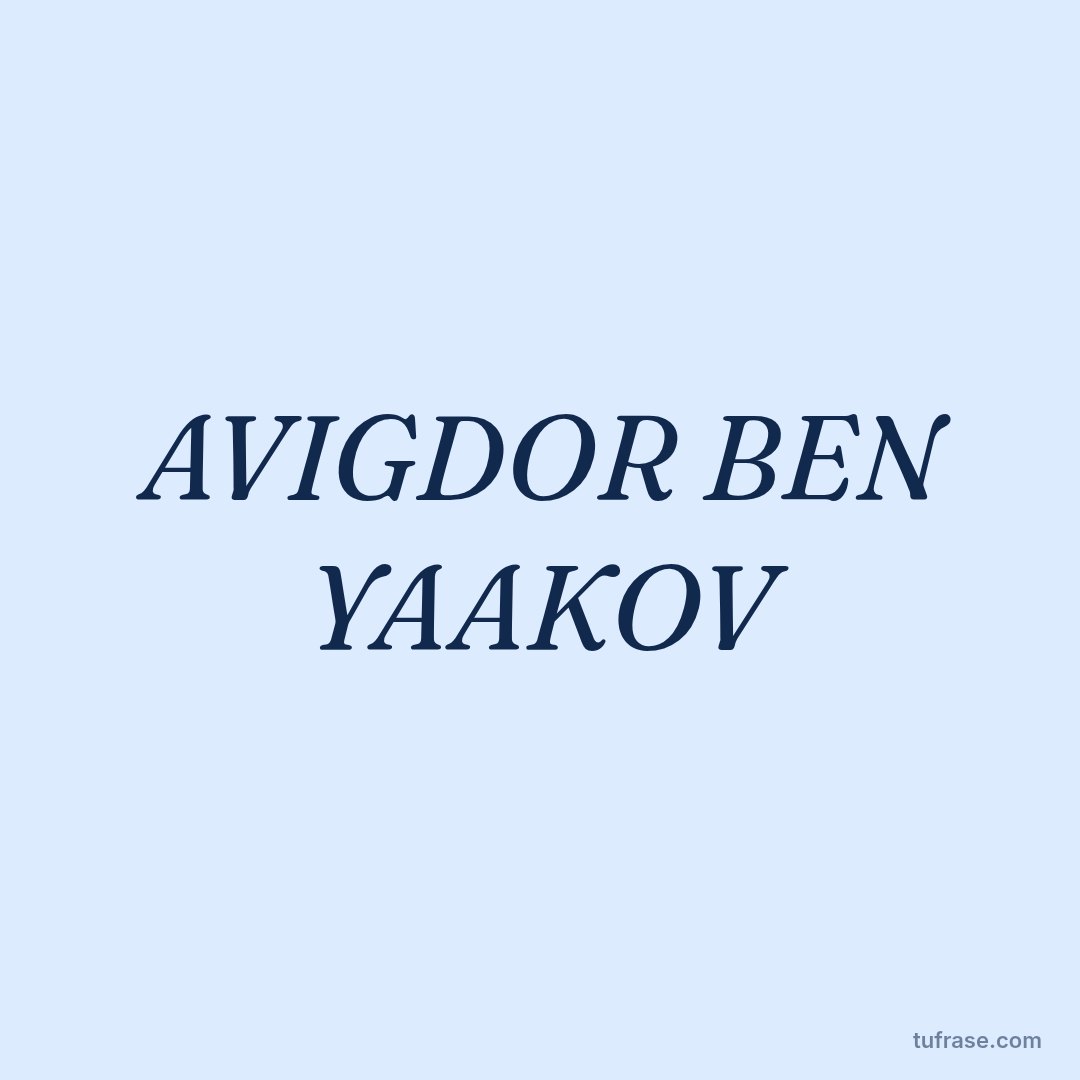 AVIGDOR BEN YAAKOV