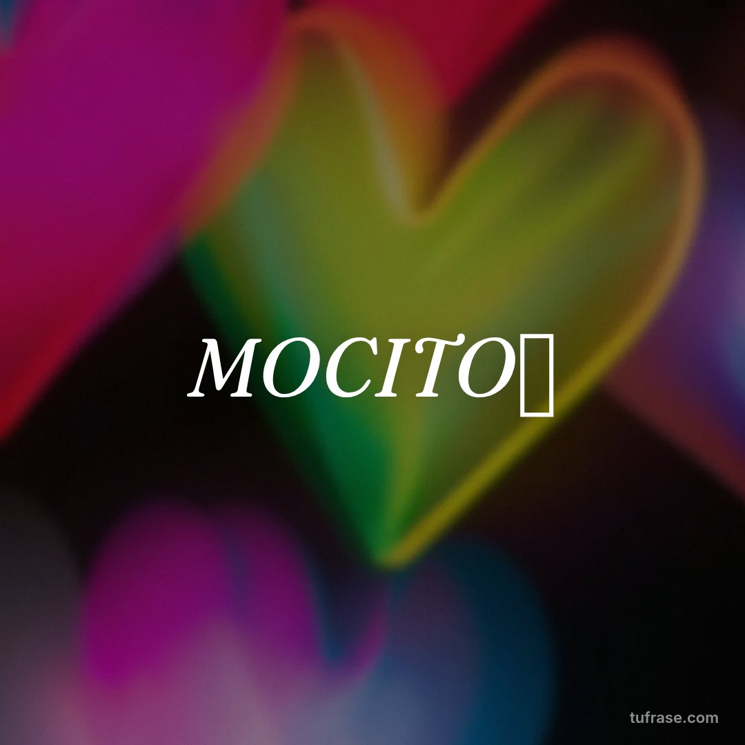 MOCITO✨
