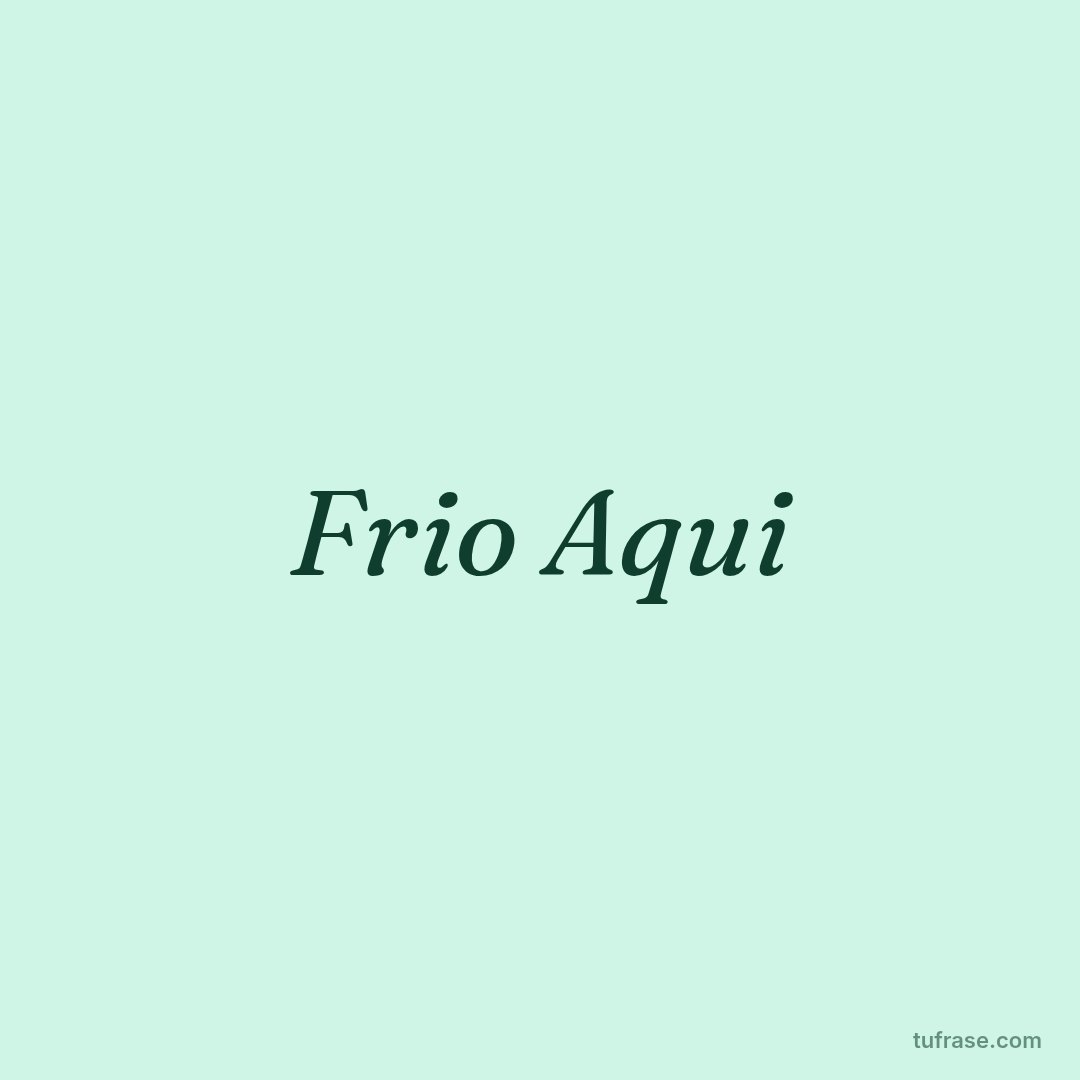 Frio Aqui