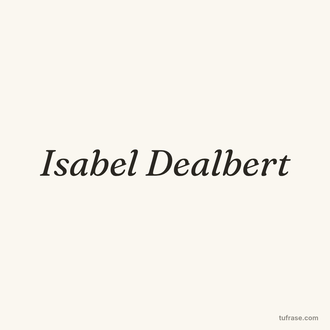 Isabel Dealbert